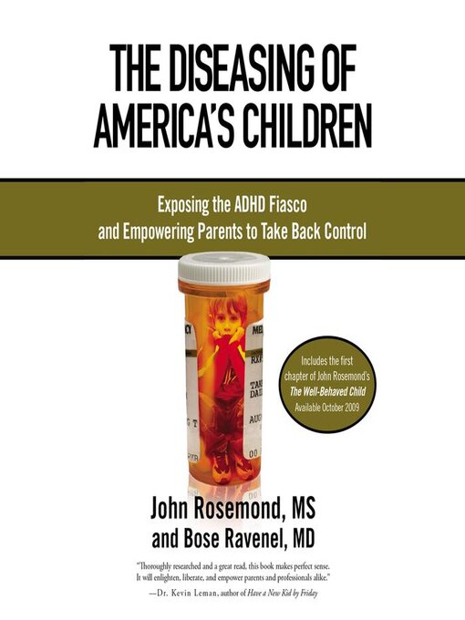 Title details for The Diseasing of America's Children by Dr. John Rosemond - Available